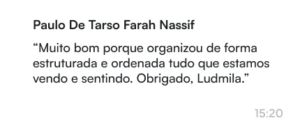 Paulo De Tarso Farah Nassif | Muito bom porque organizou de forma estruturada e ordenada tudo que estamos vendo e sentindo. Obrigado, Ludmila.
